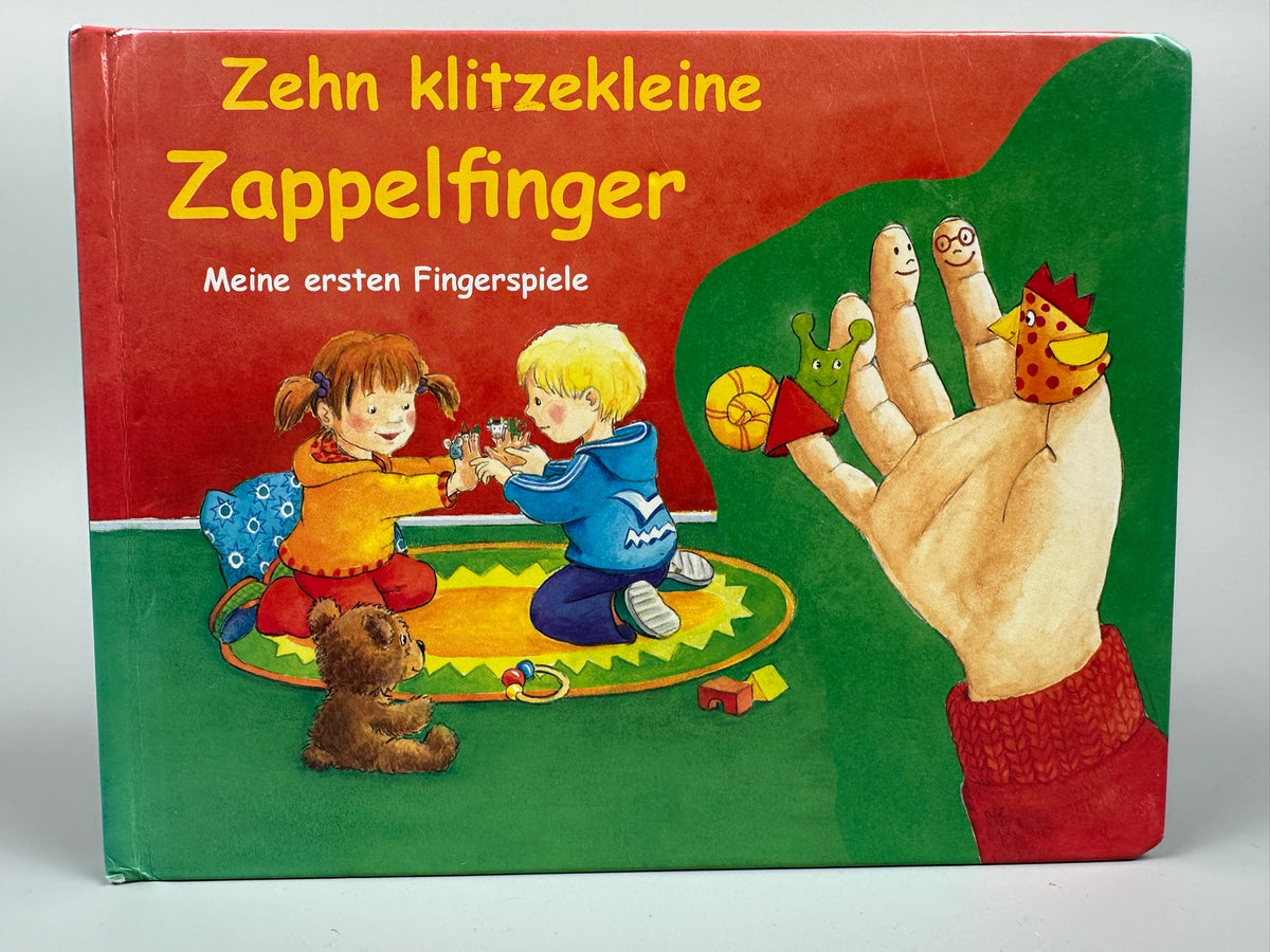 Zehn Klitzekleine Zappelfinger - Antje Flad